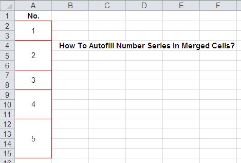 Autofill Number Series In Merged Cells